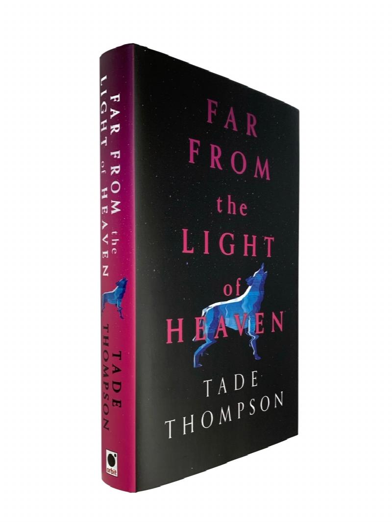 FAR FROM THE LIGHT OF HEAVEN Signed Numbered Exclusive Hardback